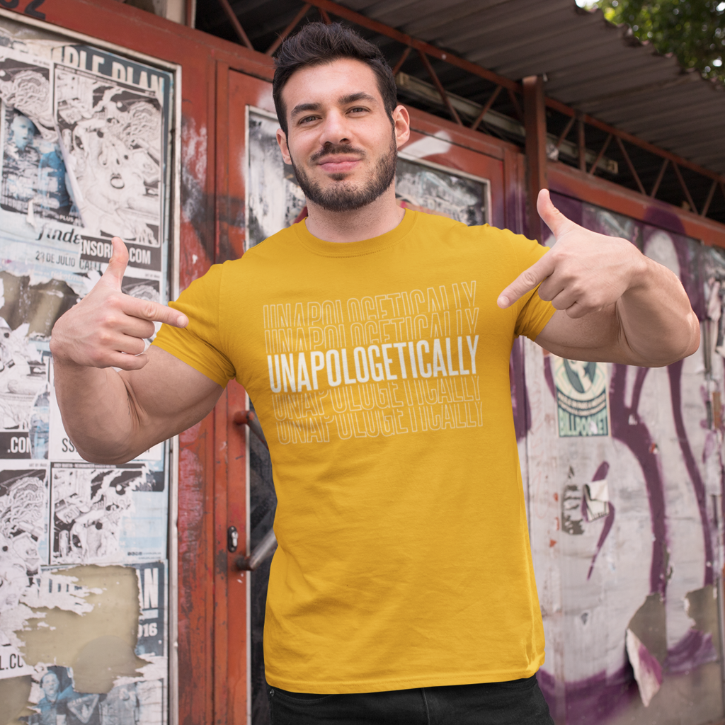 Unapologetically - Unisex T-Shirt